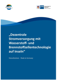 Marktstudie Thailand: Dezentrale Stromversorgung mit Wasserstoff- und Brennstoffzellentechnologie auf Inseln